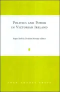 Politics and Power in Victorian Ireland