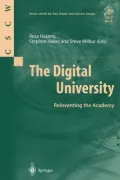 Digital University: Reinventing the Academy; Support for Open and Flexible Learning