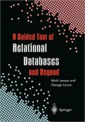 A Guided Tour of Relational Databases and Beyond