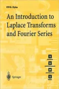 An Introduction to Laplace Transforms and Fourier Series