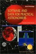 Software and Data for Practical Astronomers: The Best of the Internet [With For Windows]