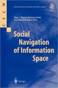 Social Navigation in Information Space