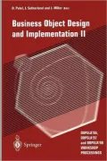 Business Object Design and Implementation II: Oopsla'96, Oopsla'97 and Oopsla'98 Workshop Pr...