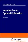 Introduction To Optimal Estimation