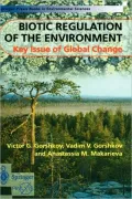 Biotic Regulation of the Environment