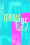 Introducing Fortran 95