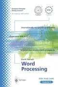 Word Processing Vol. 3 : ECDL - the European PC Standard