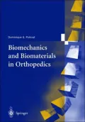 Biomechanics and biomaterials in orthopedics