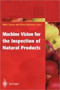 Machine Vision for the Inspection of Natural Products