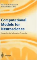 Computational Models for Neuroscience: Human Cortical Information Processing