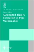 Automated Theory Formation In Pure Mathematics
