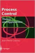 Process Control: Theory and Applications