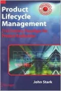 Product Lifecycle Management: 21st Century Paradigm for Product Realisation