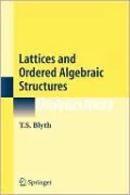 Lattices and Ordered Algebraic Structures