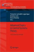 Advanced Topics In Control Systems Theory