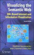 Visualizing the Semantic Web: XML-Based Internet and Information Visualization