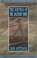 The Virtues of the Solitary Bird