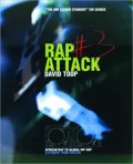 Rap Attack 3 : From African Jive to Global Hip-hop