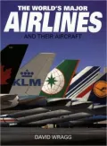 World's Major Airlines and Their Aircraft