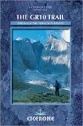 The GR10 Trail: Through the French Pyrenees