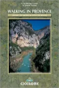 Walking in Provence: 42 walks throughout the region