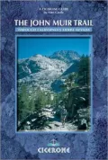 The John Muir Trail: Through California Sierra Nevada