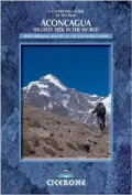 Aconcagua: Ascent Routes and Expeditions in the Southern Andes