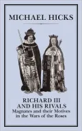 Richard III and his rivals