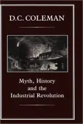 Myth, History and the Industrial Revolution