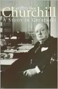 Churchill: A Study in Greatness
