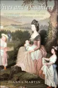 Wives and Daughters: Women and Children in the Georgian Country House