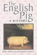English Pig A History