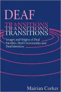 Deaf Transitions: Images and Origi