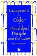 Equipment for Older or Disabled People and the Law