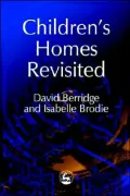 Children's Homes Revisited