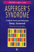 Asperger's Syndrome: A Guide for Parents and Professionals
