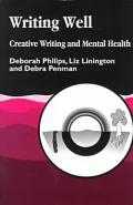 Writing Well: Creative Writing And