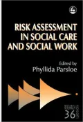 Risk Assessment in Social Care And