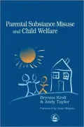 Parental Substance Misuse and Chil