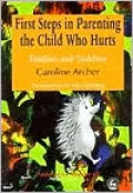 First Steps in Parenting the Child