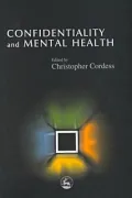 Confidentiality and Mental Health