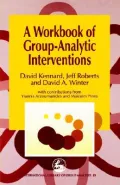 Workbook of Group Analytic Interventions