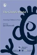 The Child's World : Assessing Children in Need