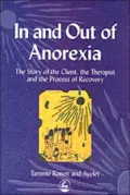 In and Out of Anorexia