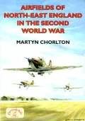 Airfields of North-east England in the Second World War