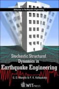 Stochastic Structural Dynamics in Earthquake Engineering