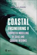 Coastal Engineering V: Computer Modelling of Seas and Coastal Regions, Vol. 6