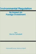 Environmental Regulation And Its Impact On Foreign Investment
