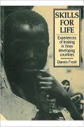 Skills For Life: Experience of Training in Three Developing Countries