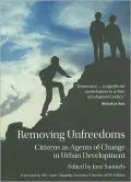 Removing Unfreedoms: Citizens as Agents of Change in Urban Development
